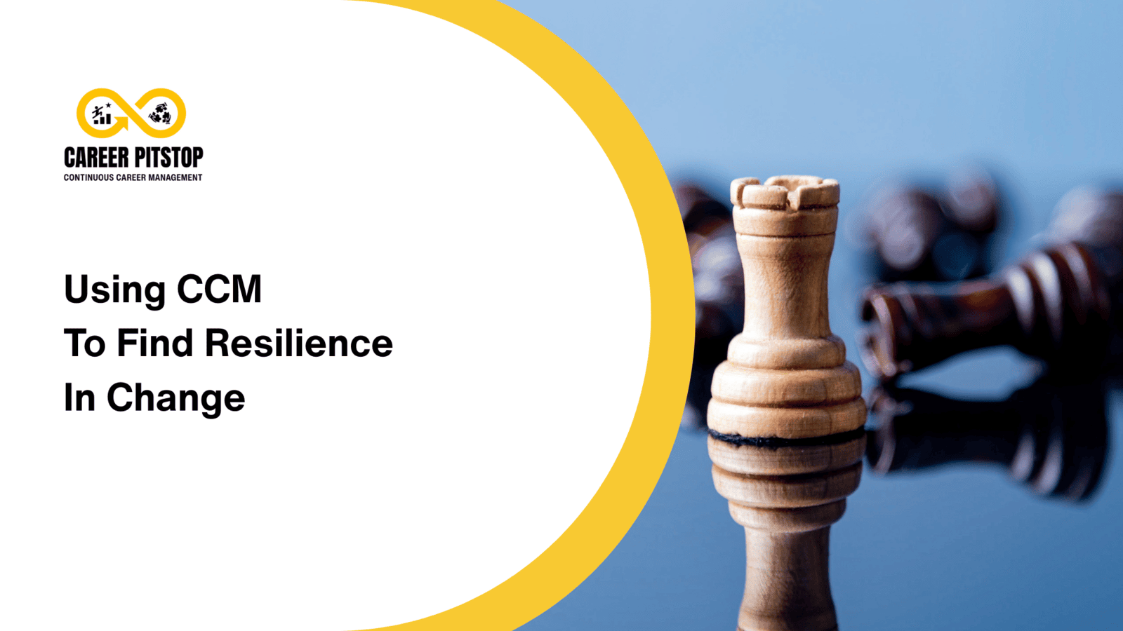 Resilience in Change